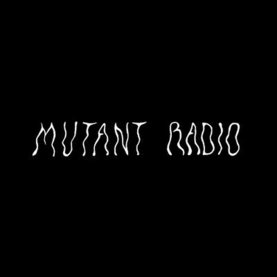 Mutant Radio